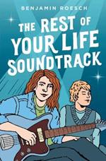 The Rest of Your Life Soundtrack