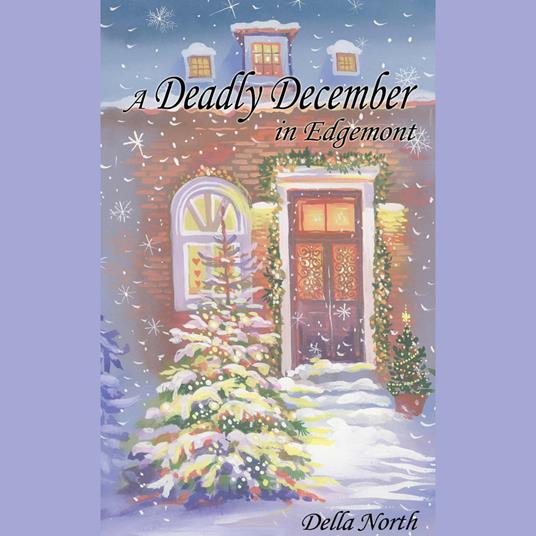 Deadly December in Edgemont, A