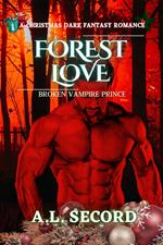 Forest Love: Broken Vampire Prince