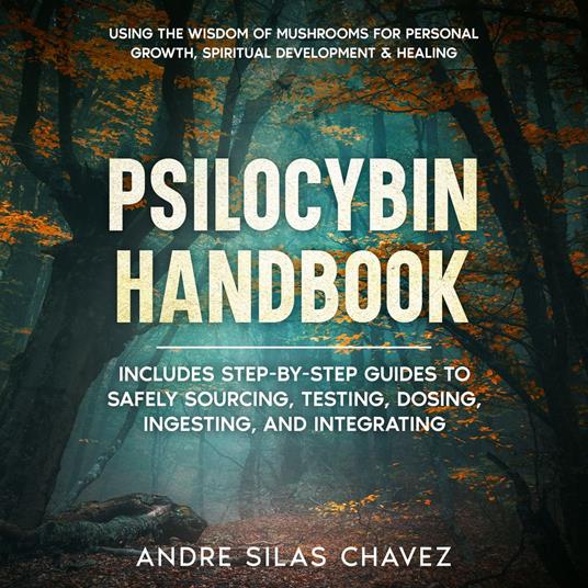 Psilocybin Handbook