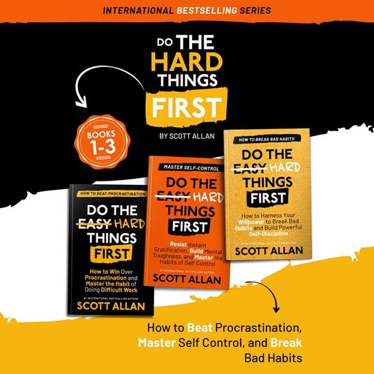 Do the Hard Things First: Volume 1: Book 1—3