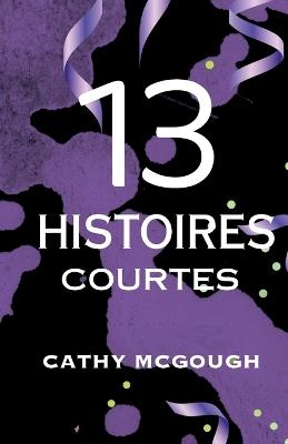 13 Histoires Courtes - Cathy McGough - cover