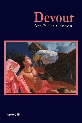 Devour: Art & Lit Canada, issue 019 - cover