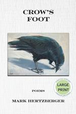 Crow's Foot - Large Print Editon