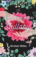 The Hummingbird Lullaby