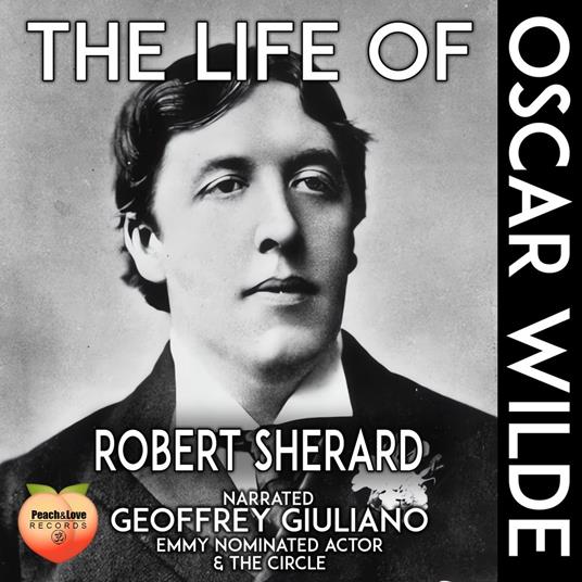 The Life Of Oscar Wilde