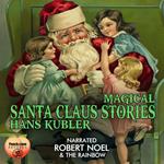 Magical Santa Claus Stories