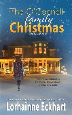 The O'Connell Family Christmas - Lorhainne Eckhart - cover