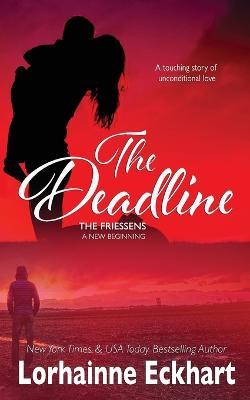 The Deadline - Lorhainne Eckhart - cover