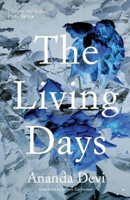 The Living Days - Ananda Devi - cover