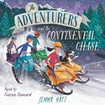 Adventurers and the Continental Chase, The