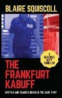 The Frankfurt Kabuff
