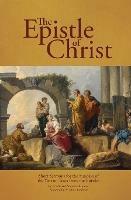 The Epistle of Christ: Short Sermons For the Sundays of the Year on Texts from the Epistles - Michael Andrew Chapman - cover