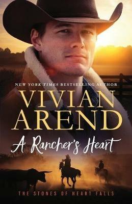 A Rancher's Heart - Vivian Arend - cover