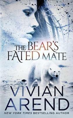 The Bear's Fated Mate - Vivian Arend - cover