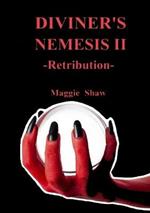 Diviner's Nemesis II: Retribution