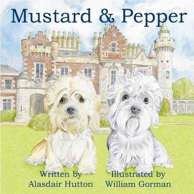 Mustard and Pepper - Alasdair Hutton - cover