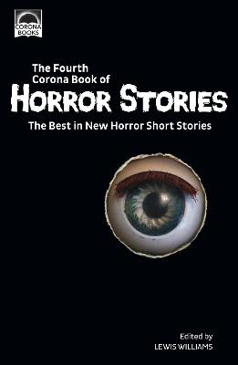 The Fourth Corona Book of Horror Stories: The Best in New Horror Short Stories - cover