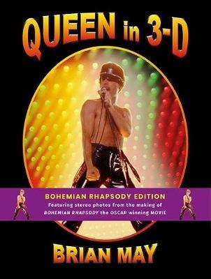 Queen in 3-D: Bohemian Rhapsody Edition - cover