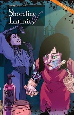 Shoreline of Infinity 13: Science Fiction Magazine - Preston Grassmann,Rachel Armstrong - cover