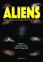 Aliens: Short stories on beings that don't belong