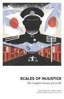 Scales of Injustice: The Complete Fiction of Loa Ho - Ho Loa - cover