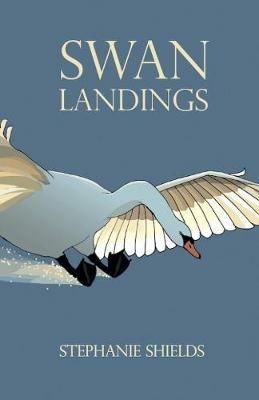 Swan Landings: A Short Story Collection - cover