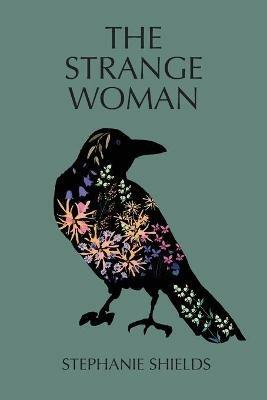 The Strange Woman - Stephanie Shields - cover