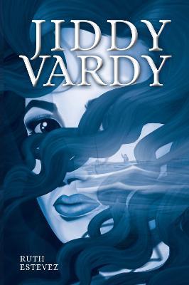 Jiddy Vardy - Ruth Estevez - cover