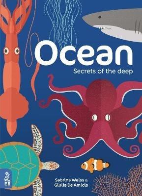 Ocean: Secrets of the Deep - Sabrina Weiss - cover