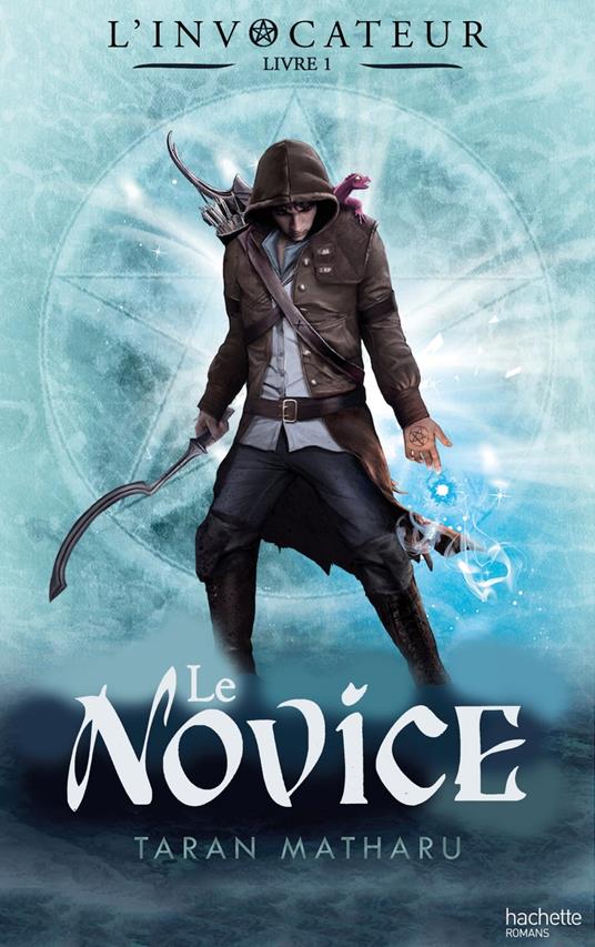 L'Invocateur - Livre I - Novice - Taran Matharu - ebook