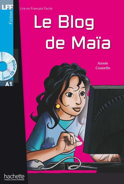 LFF A1 - Le blog de Maia (ebook)