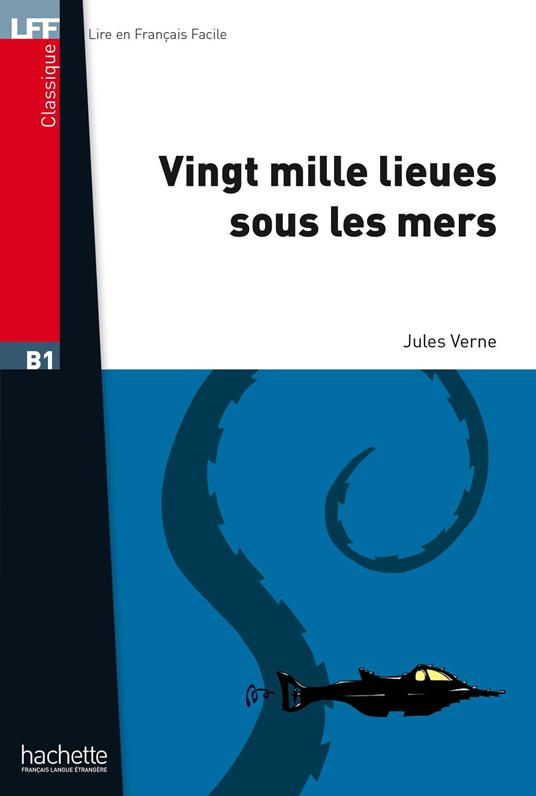 LFF B1 - Vingt mille lieues sous les mers (ebook)