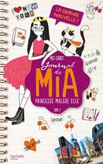 Journal de Mia - Tome 1 - La grande nouvelle