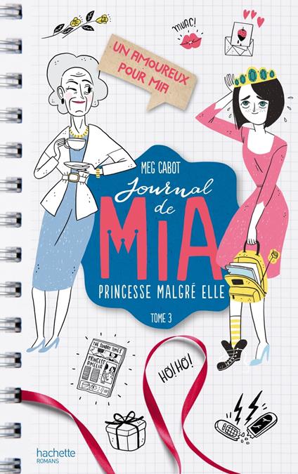 Journal de Mia - Tome 3 - Un amoureux pour Mia - Meg Cabot - ebook