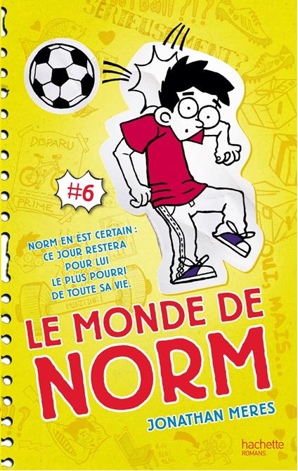 Le Monde de Norm - Tome 6 - Jonathan Meres - ebook
