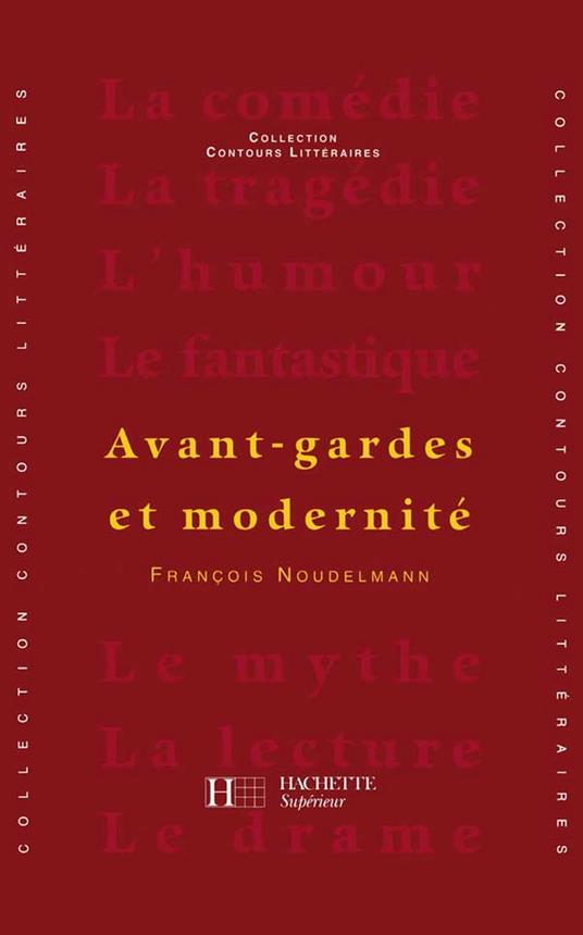 Avant-gardes et modernité - Edition 2000 - Ebook epub