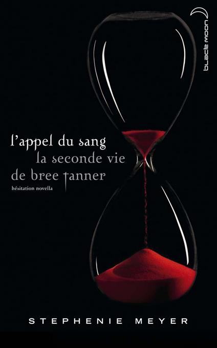 Saga Twilight - L'appel du sang - Stephenie Meyer - ebook