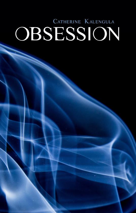 Obsession - Catherine Kalengula - ebook