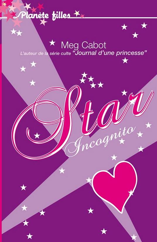 Star Incognito - Meg Cabot - ebook