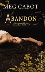 Abandon - Tome 1