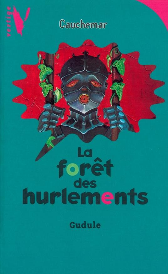La Forêt des Hurlements - Gudule - ebook