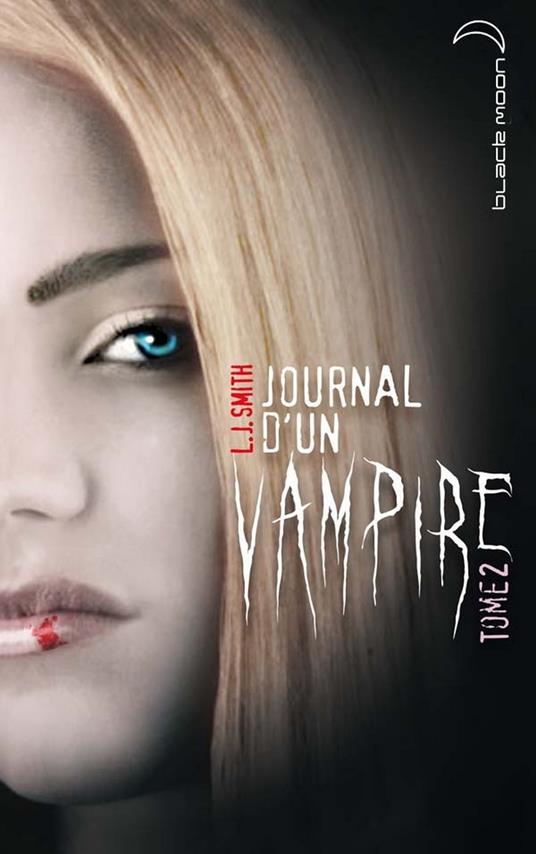 Journal d'un vampire 2 - Smith L.J. - ebook