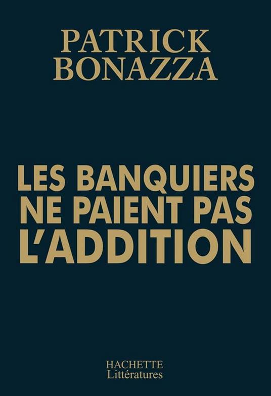 Les banquiers ne paient pas l'addition