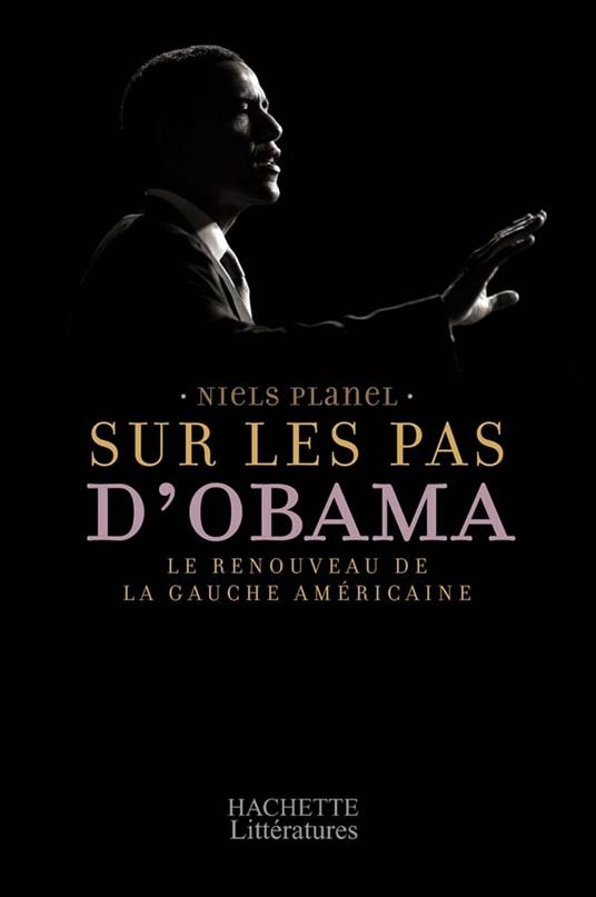 Sur les pas d'Obama