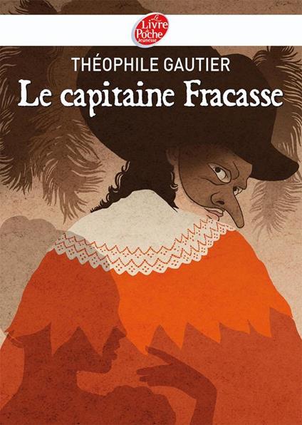Le capitaine Fracasse - Texte abrégé - Theophile Gautier - ebook