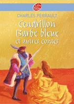 Cendrillon / Barbe Bleue et autres contes - Texte intégral