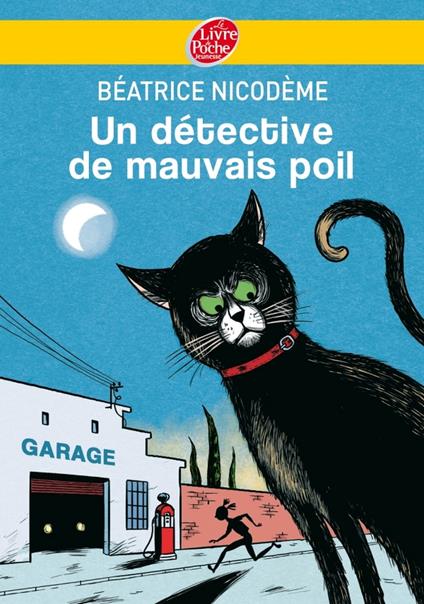 Un détective de mauvais poil - Béatrice Nicodème - ebook