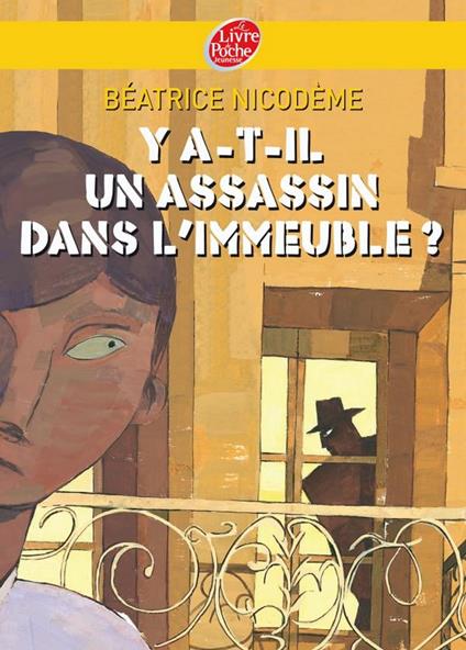 Y a-t-il un assassin dans l'immeuble? - David Dassault,Béatrice Nicodème - ebook