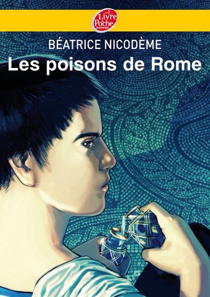 Les poisons de Rome - Béatrice Nicodème - ebook